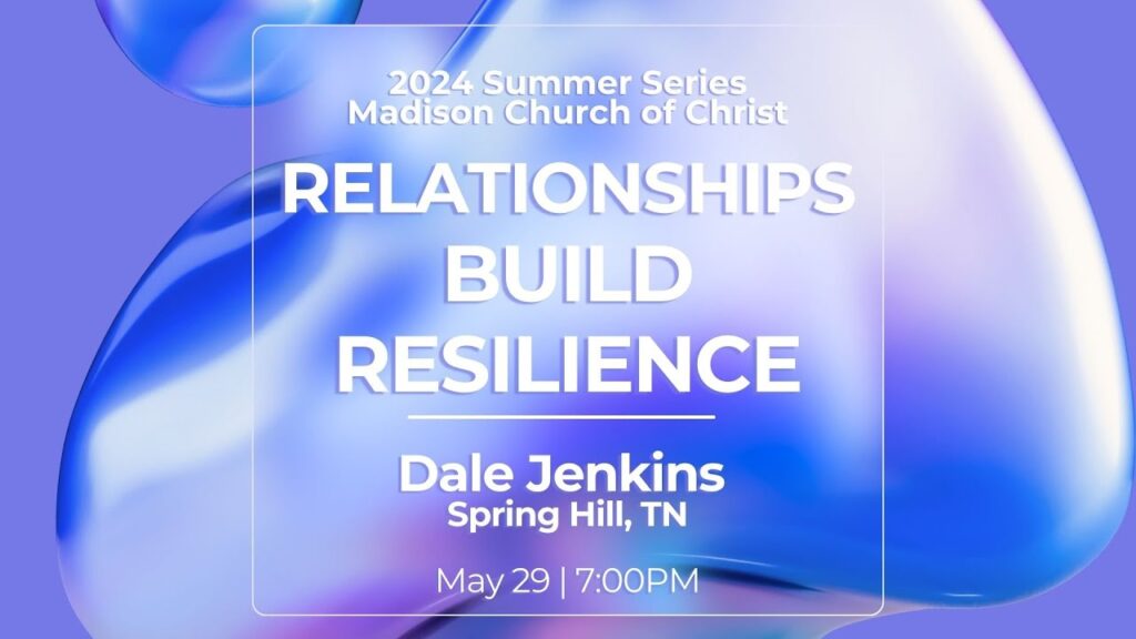 Relationships Build Resilience