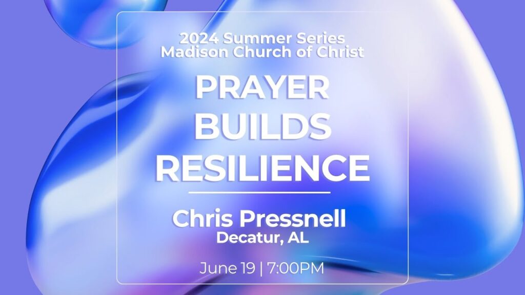 Prayer Builds Resilience